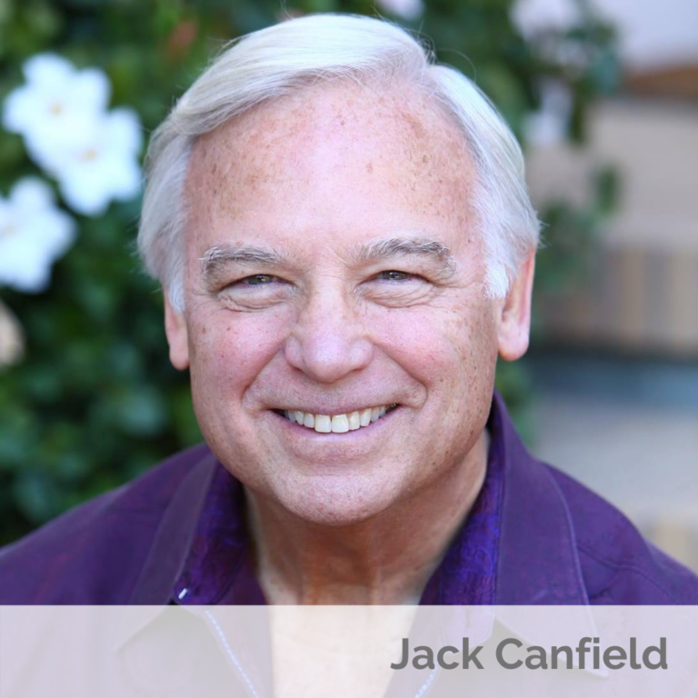 #307 Jack Canfield on How Exactly to Use Visualization and the Law of Attraction to Create Breakthrough Success