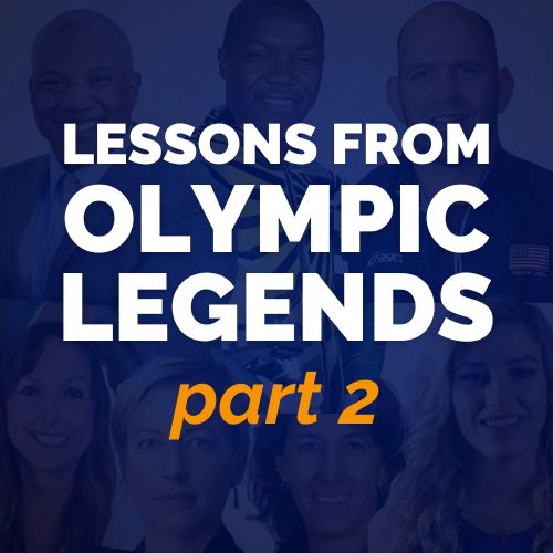 Olympians Lindsay Shoop, Matt Lindland, Leah Amico, Devon Harris, Cameron Myler, John Register, and Helen Maroulis (Success for the Athletic-Minded Man podcast episode #467 Behind the Glory: Olympians' Guide to Overcoming Setbacks and Finding Success)