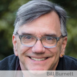 288. Discover What’s Next in Your Career: Powerful Solutions for Designing Your Life with Author, Stanford Design Professor Bill Burnett New York Time's best-selling author of Design Your Life, Bill Burnett