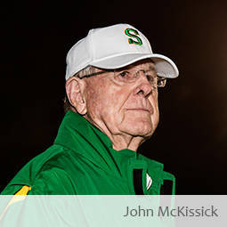 111. John McKissick Interview #111 All Time Winningest Football Coach of All Time at Any Level: Coach John McKissick on Sports, Life and Football