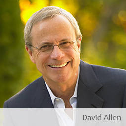 116. David Allen Interview #116 Focus, Productivity and Getting the Right Things Done with Worldwide Influencer David Allen of Getting Things Done